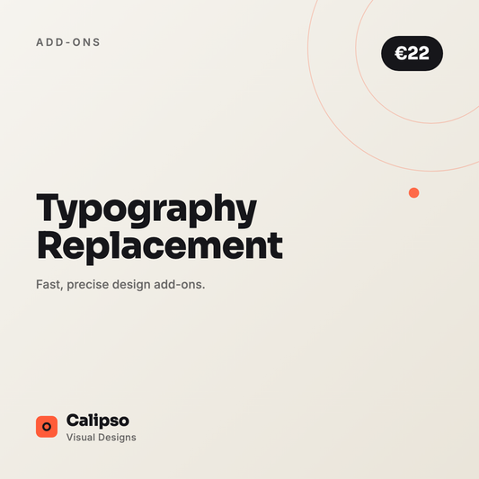 Typography Replacement — Calipso Visual Designs